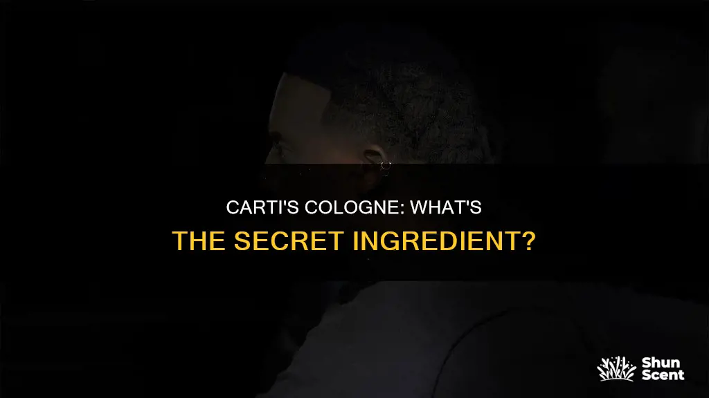 what cologne does carti wear