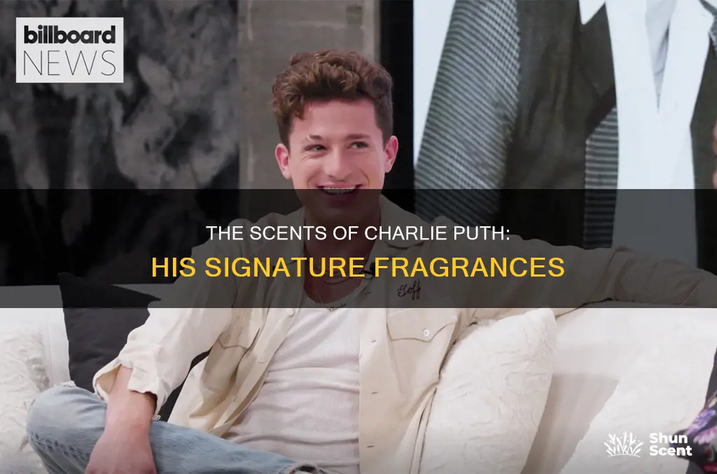 what cologne does charlie puth wear