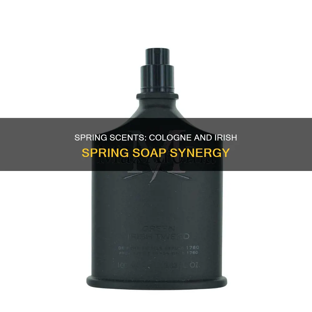 what cologne go with irish spring soap