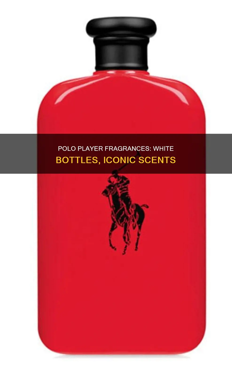 what cologne has a polo player on white bottle