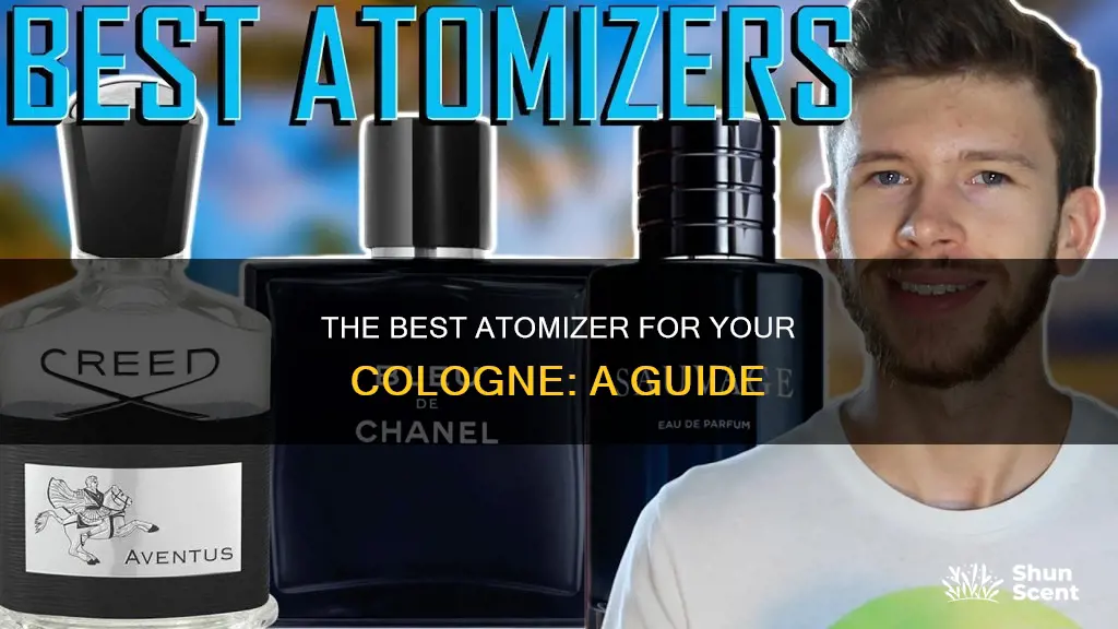 what cologne has the best atomizer