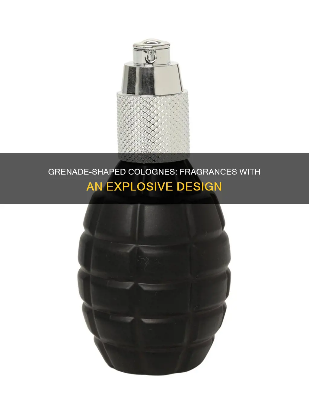 what cologne is shaped like grenade