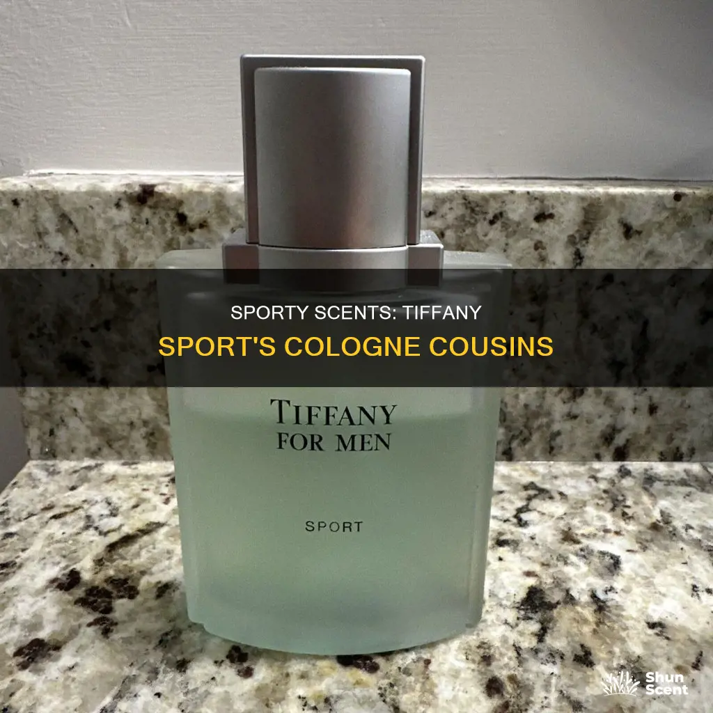 what cologne is similar to tiffany sport