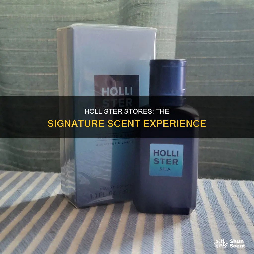 what cologne is used in hollister stores