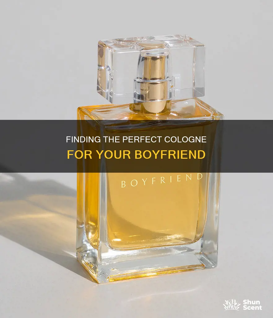 what cologne should i buy for my boyfriend