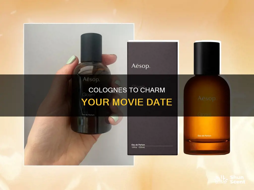 what cologne to wear to a movie date