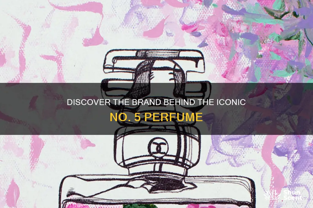 what company produces no 5 perfume