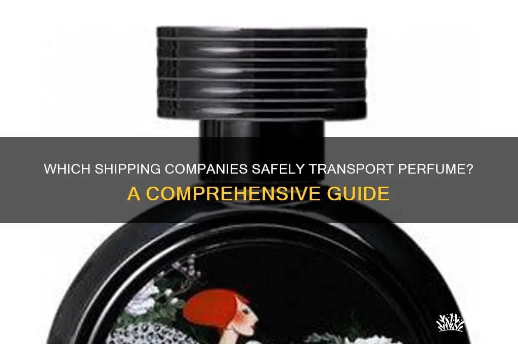 what company will allow shipping of perfume