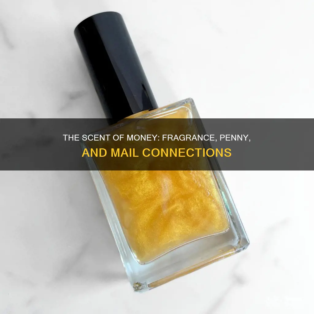 what connects fragrance penny and mail