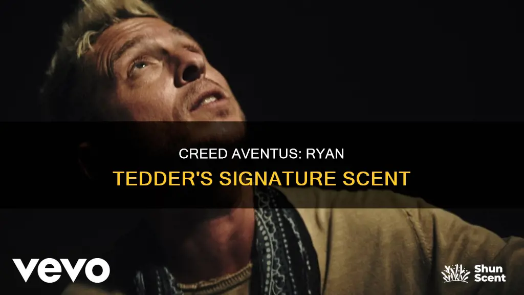 what creed cologne does ryan tedder wear