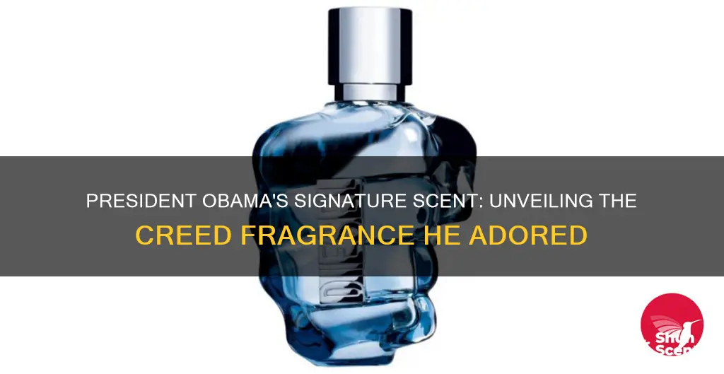 what creed fragrance did president obama wear