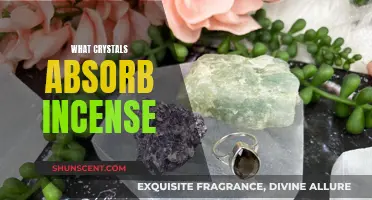 Crystals and Incense: Absorbing Aromatic Energy