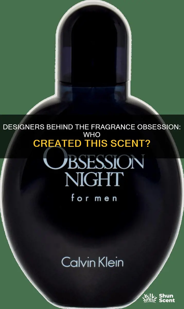 what designer created fragrance obsession