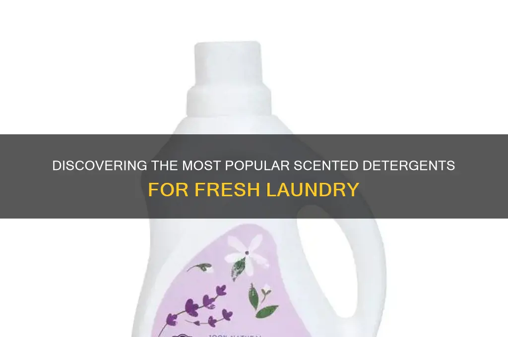 what detergents have scents