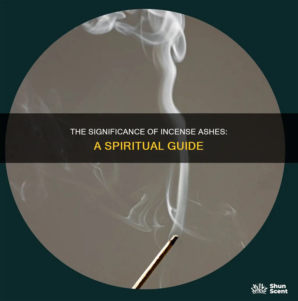 what di ashes represent in incense