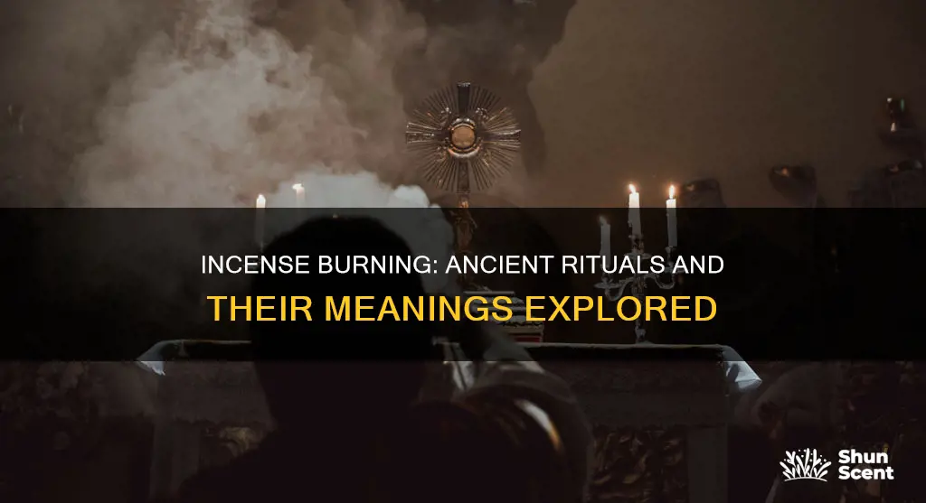 what did it mean to burn incense