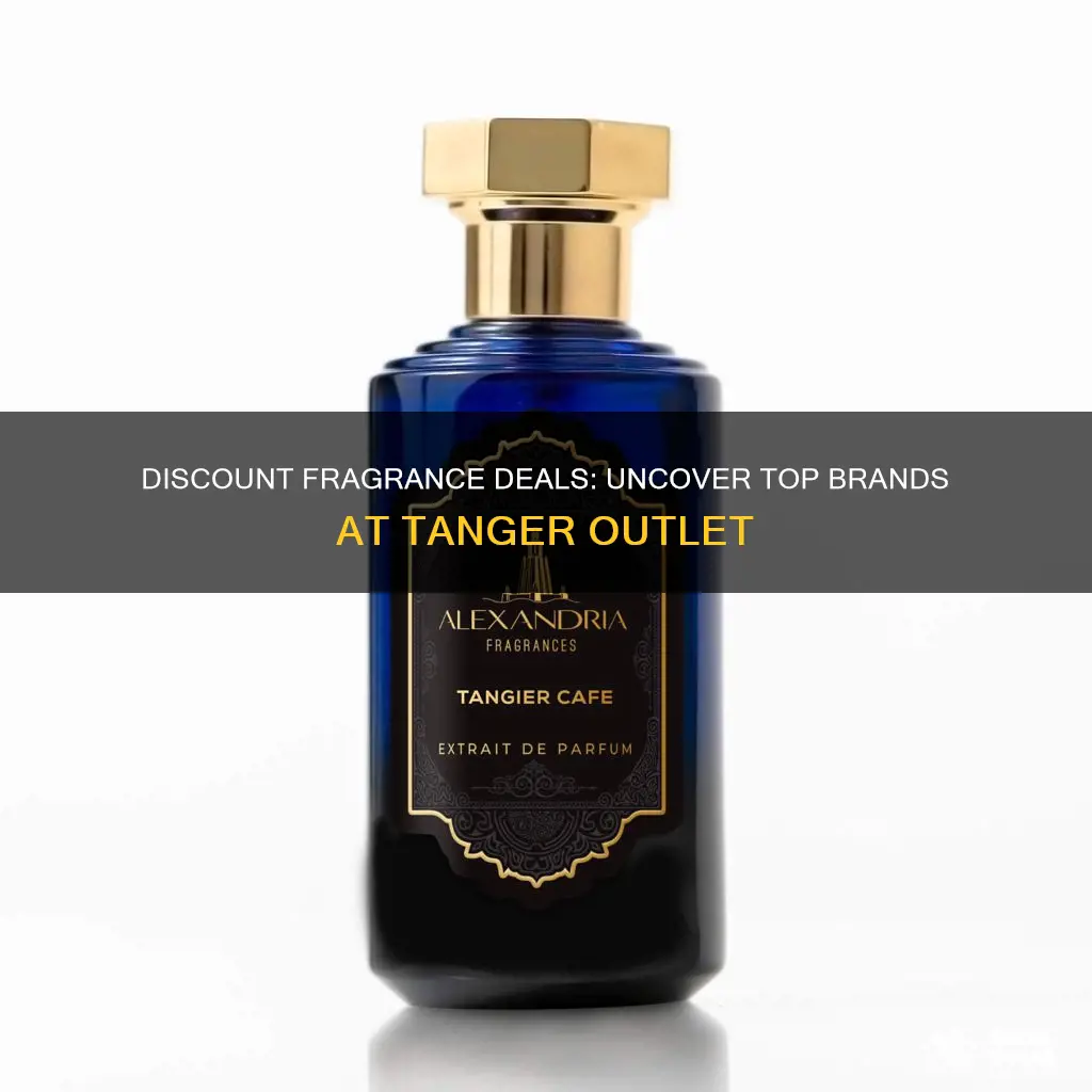 what discount fragrance stores are at tanger outlet mall