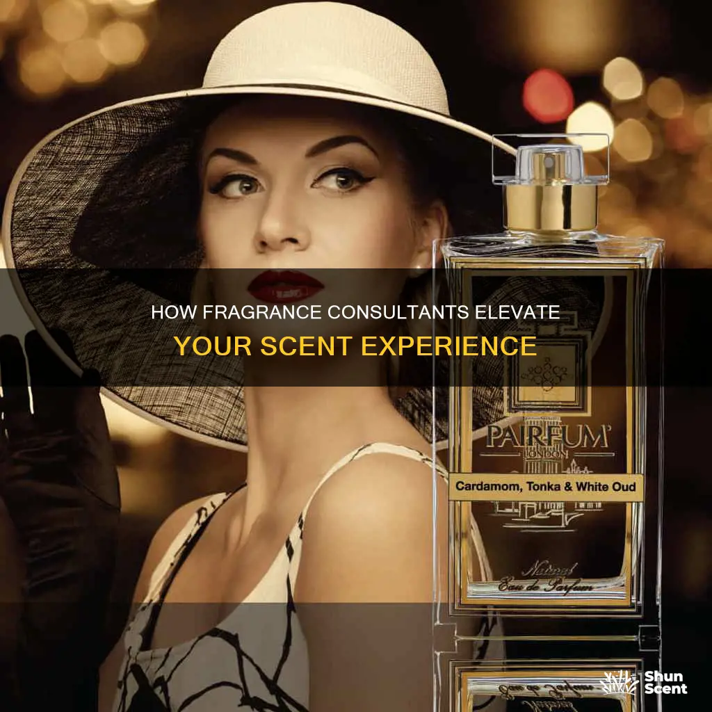 what do fragrance consultnats do
