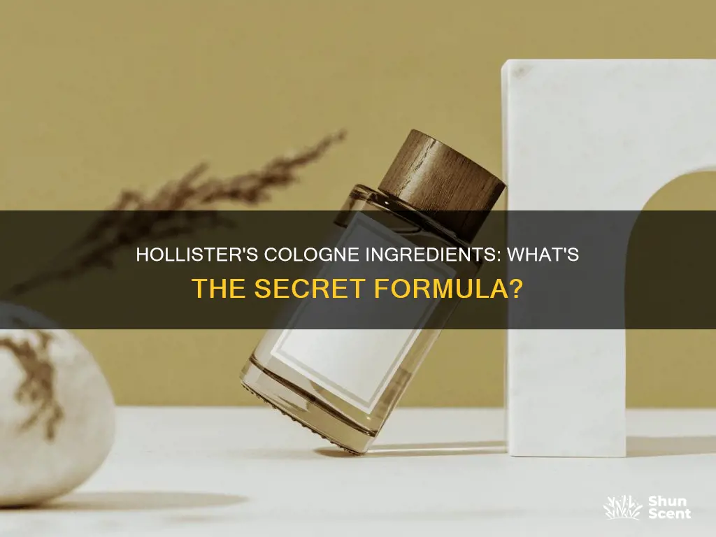 what do hollister put in ther cologne