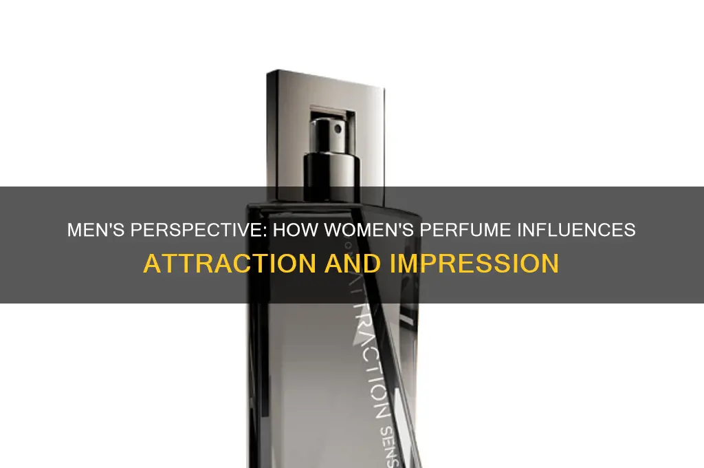 what do men htink of perfume on women