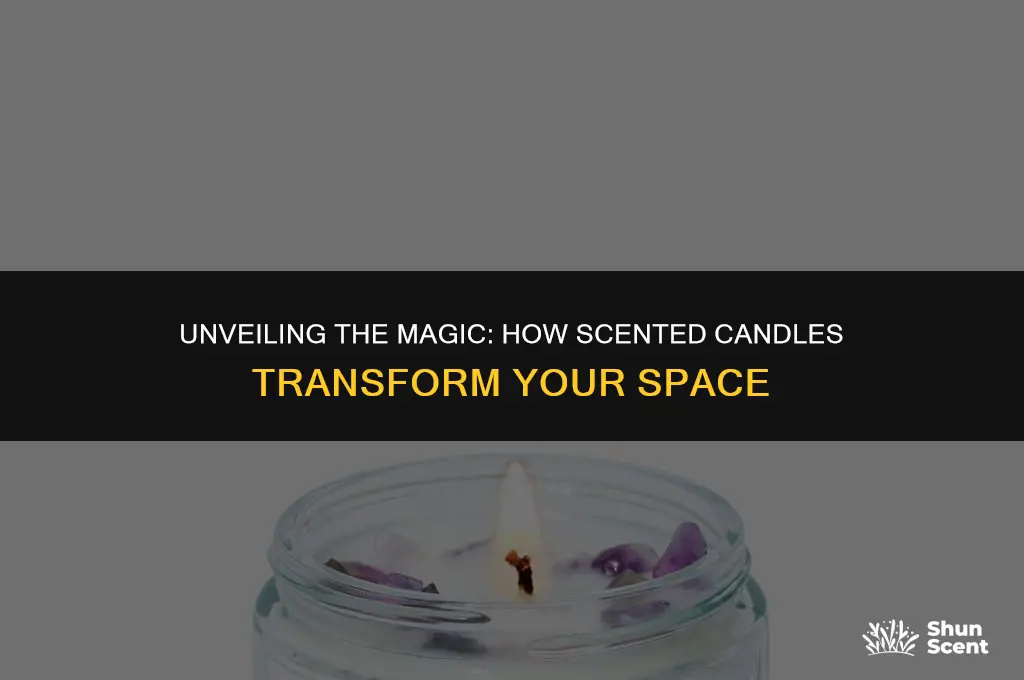 what do scented candles do