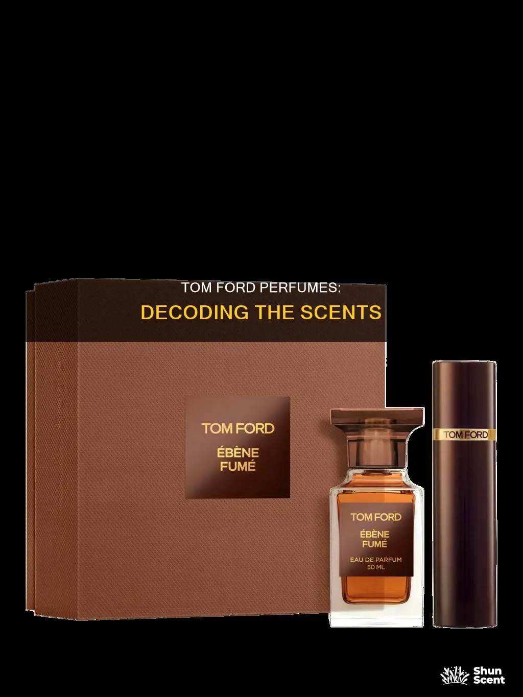what do tom ford perfumes smell like