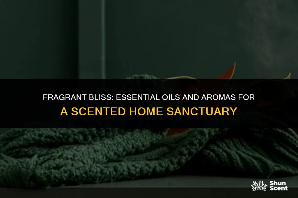 what do use to scent your home