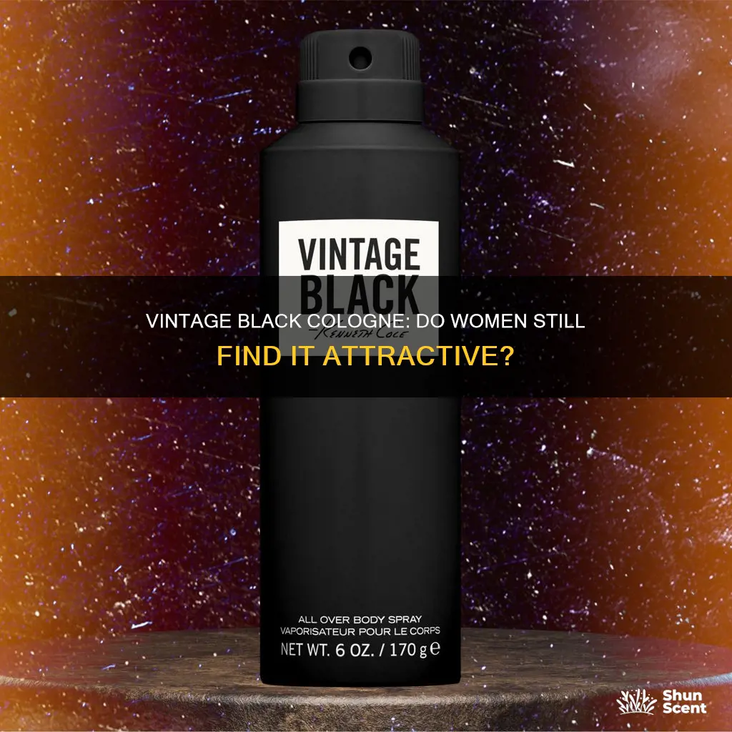 what do women think of vintage black cologne