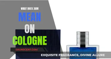 The Significance of 36M on Colognes Explained