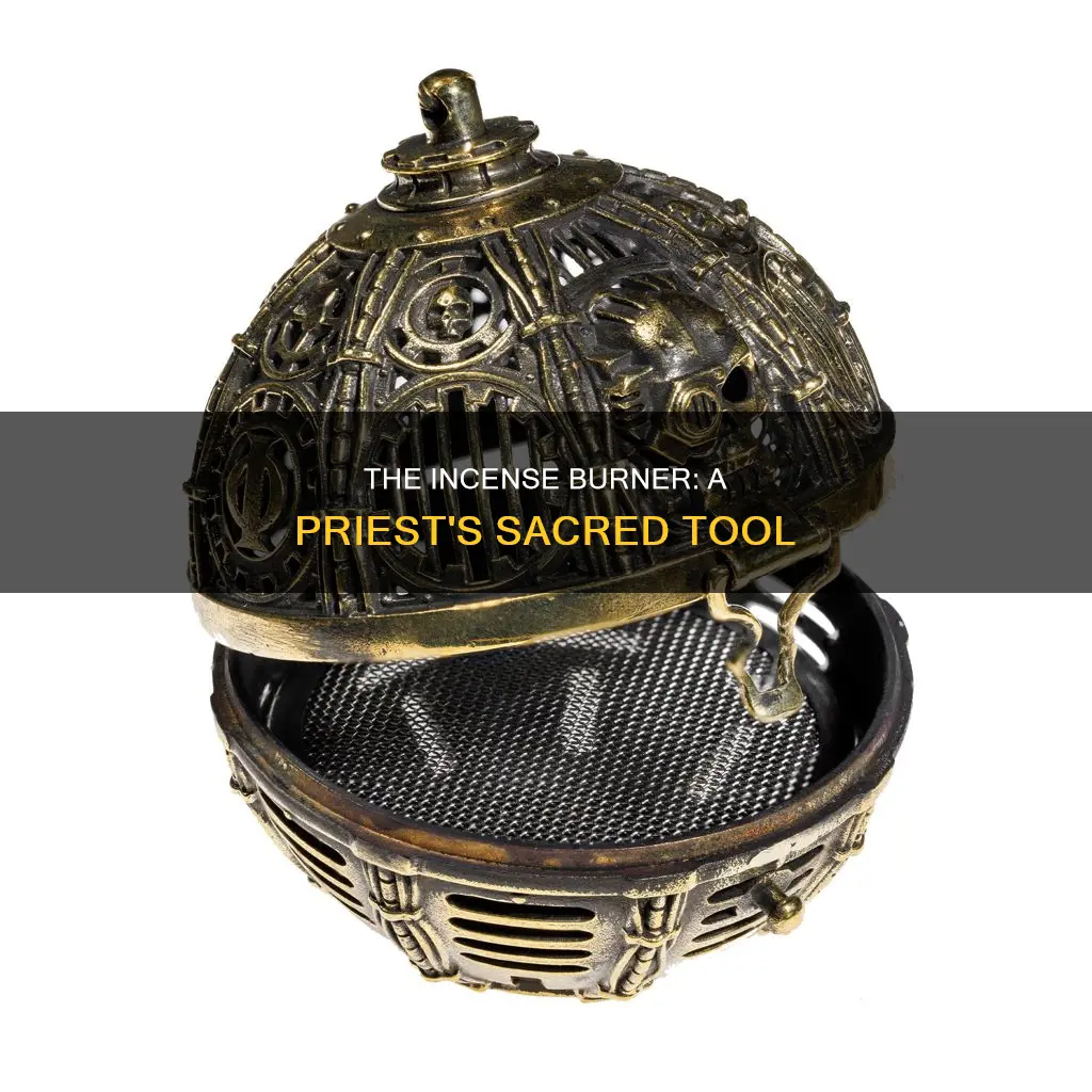 what does a priest fill with incense