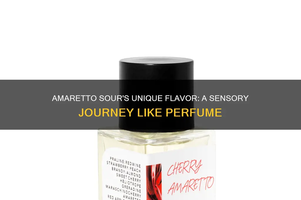 what does amaretto sour tastes like perfume