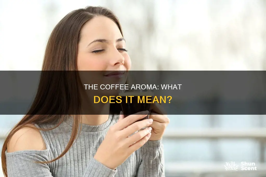 what does aroma mean in coffee