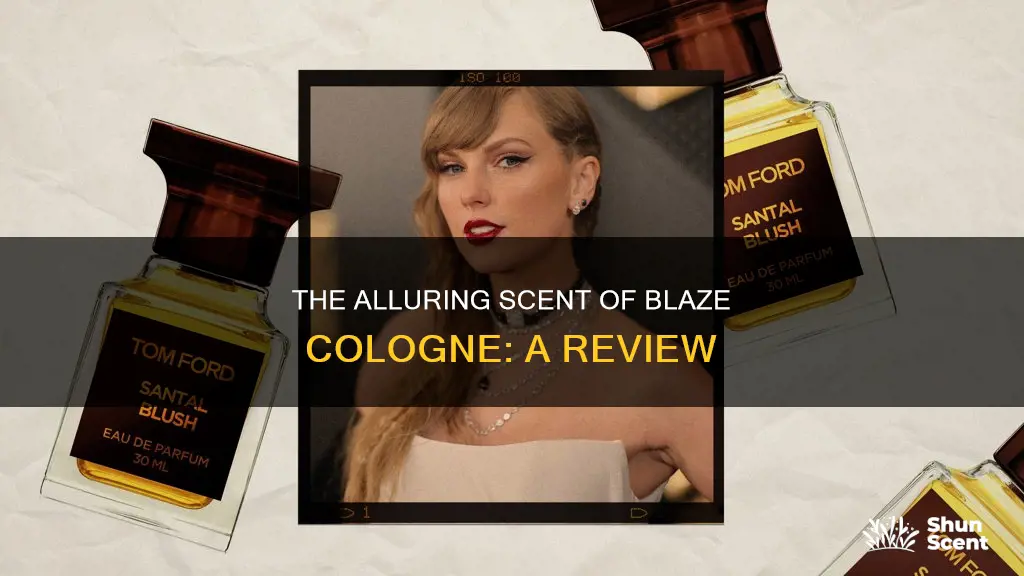 what does blaze cologne smell like