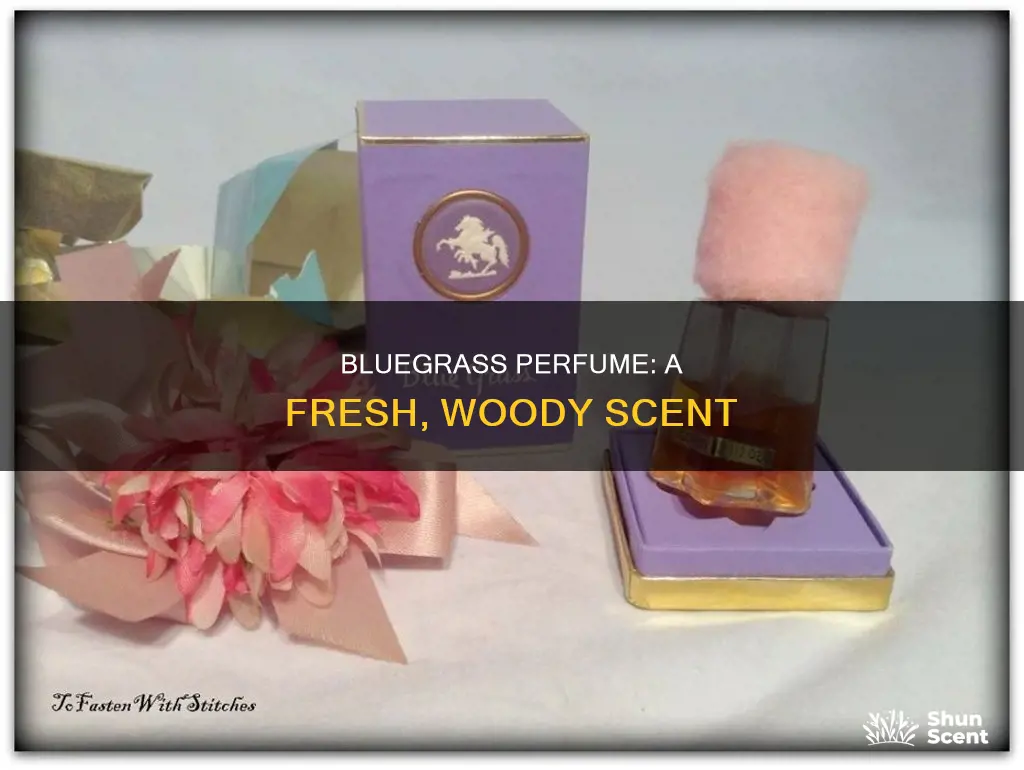 what does blue grass perfume smell like
