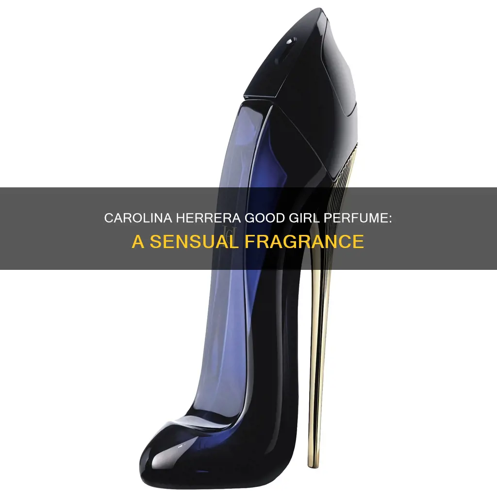 what does carolina herrera good girl perfume smell like