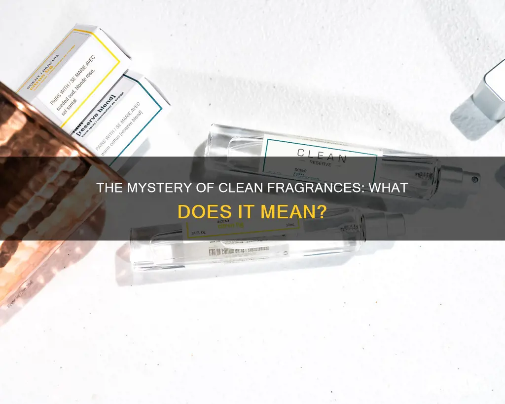 what does clean fragrance mean