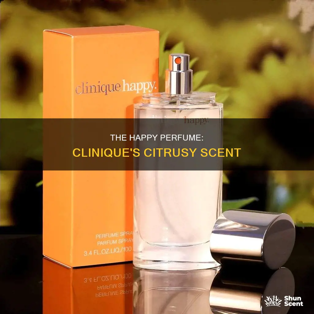 what does clinigue happy perfume smell like