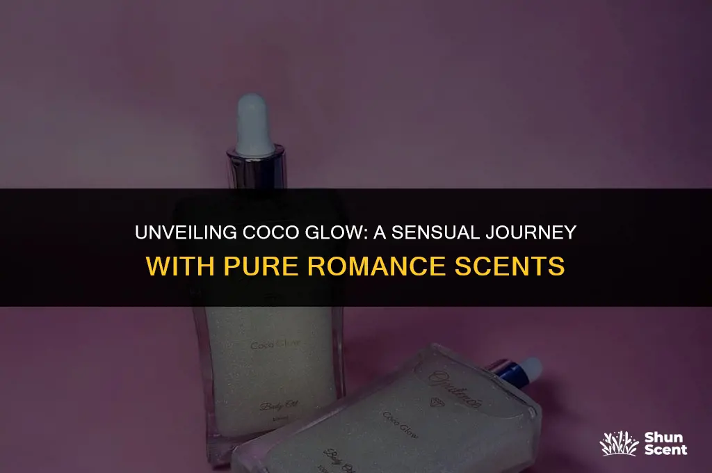 what does coco glow from pure romance scent descriptions