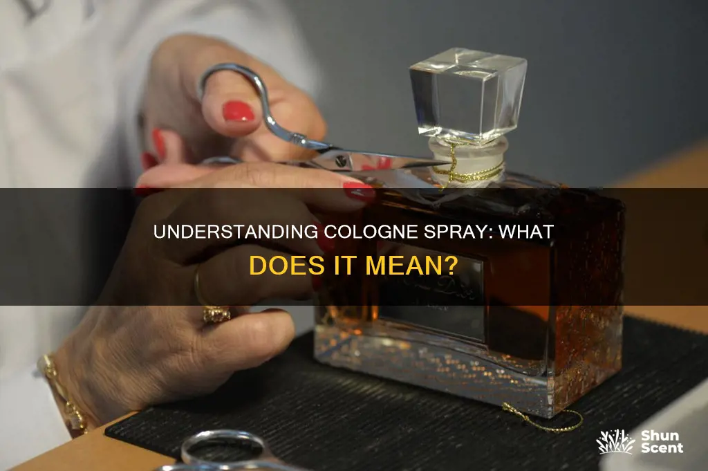 what does cologne spray mean