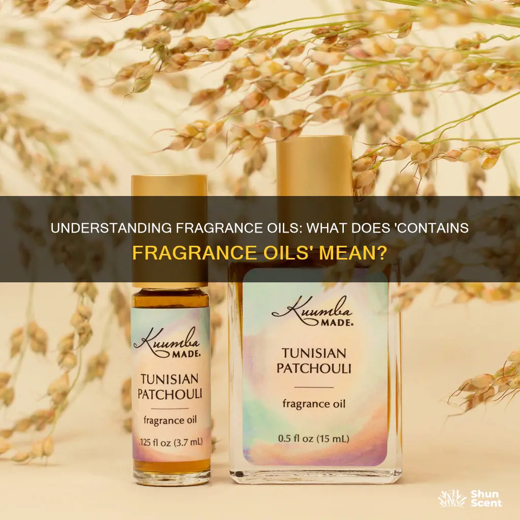 what does contains fragrance oils mean