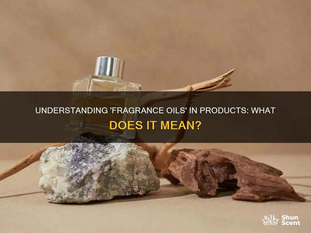 what does contains fragrance oils mean