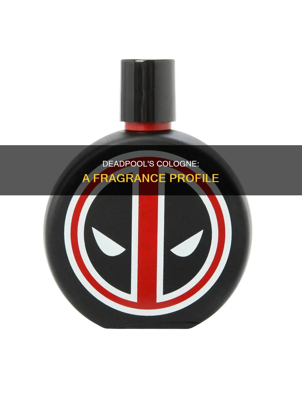 what does deadpool cologne smell like