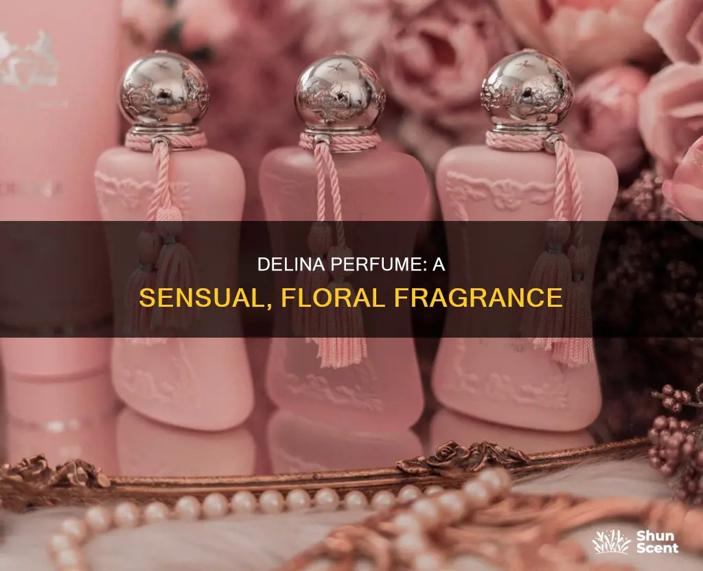 what does delina perfume smell like