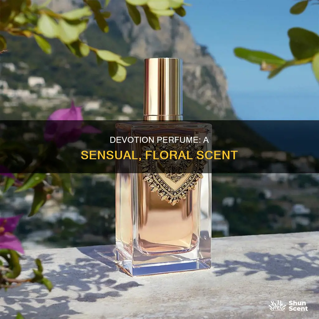 what does devotion perfume smell like