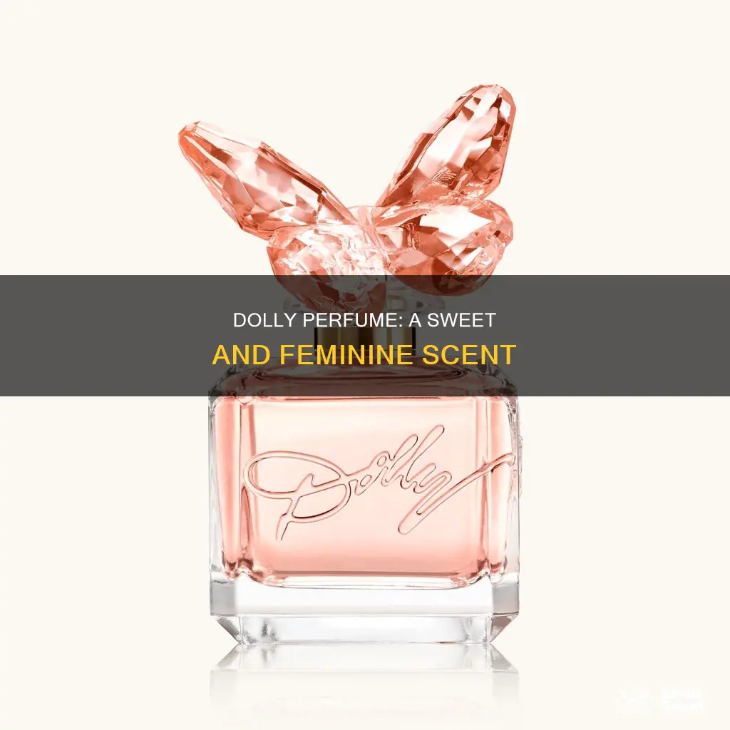 what does dolly perfume smell like