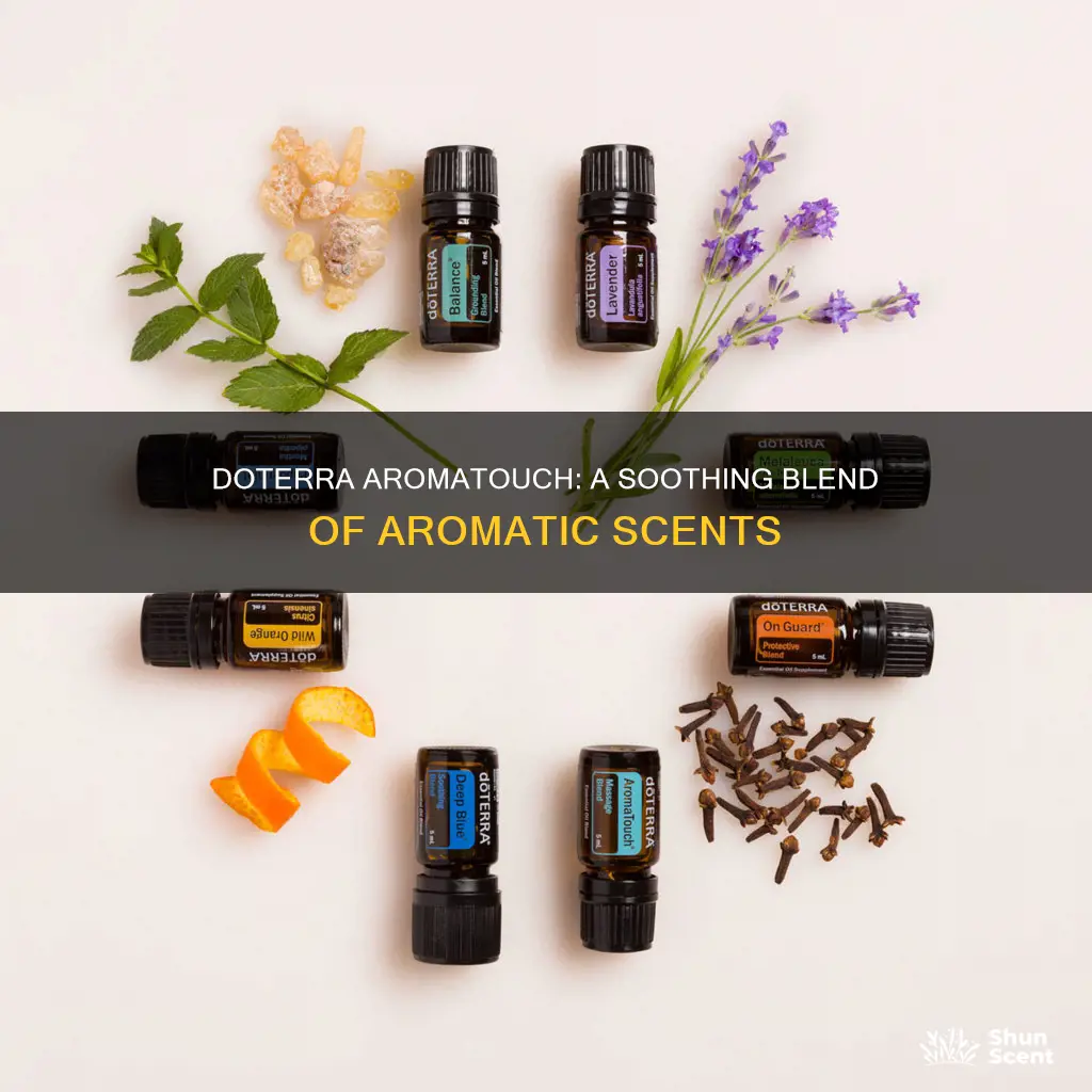 what does doterra aroma touch smell like