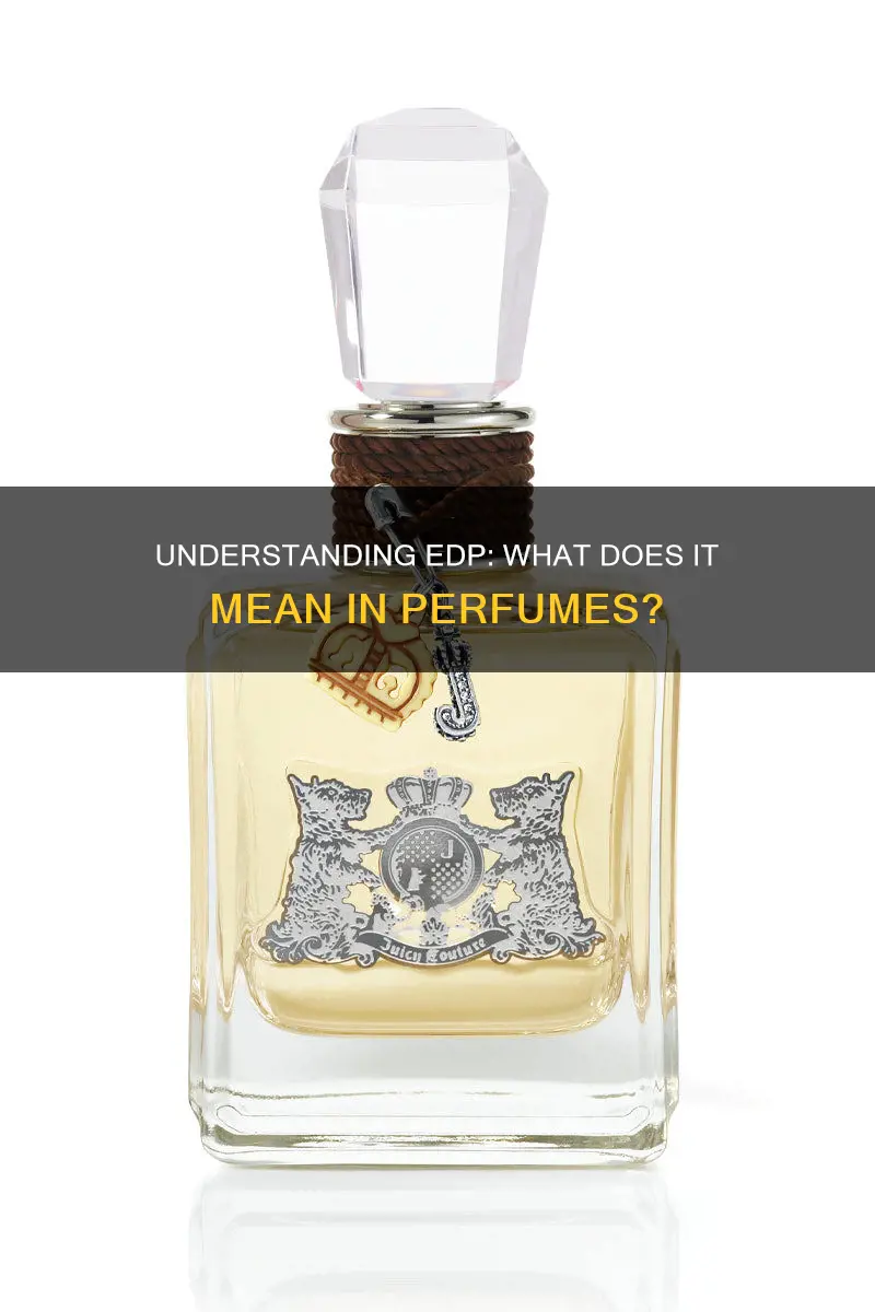what does edp stand for in perfume