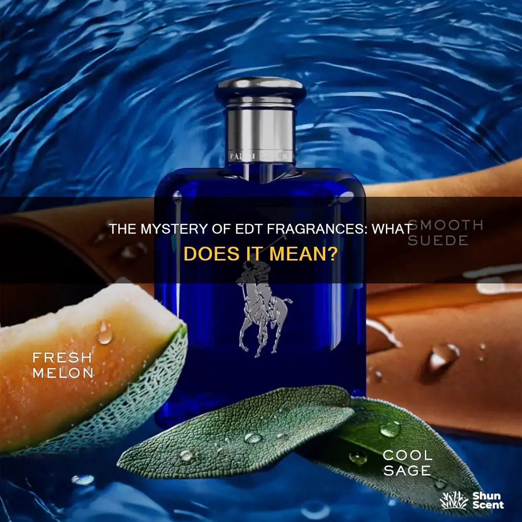 what does edt fragrance mean