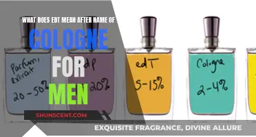 The Significance of EDT in Men's Colognes