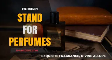 Unveiling EFP in Perfumery: Meaning, Importance, and Industry Impact Explained